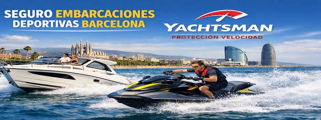 Seguros de Barcos Embarcaciones Deportivas en Barcelona: Velocidad y Seguridad Total en 2026
